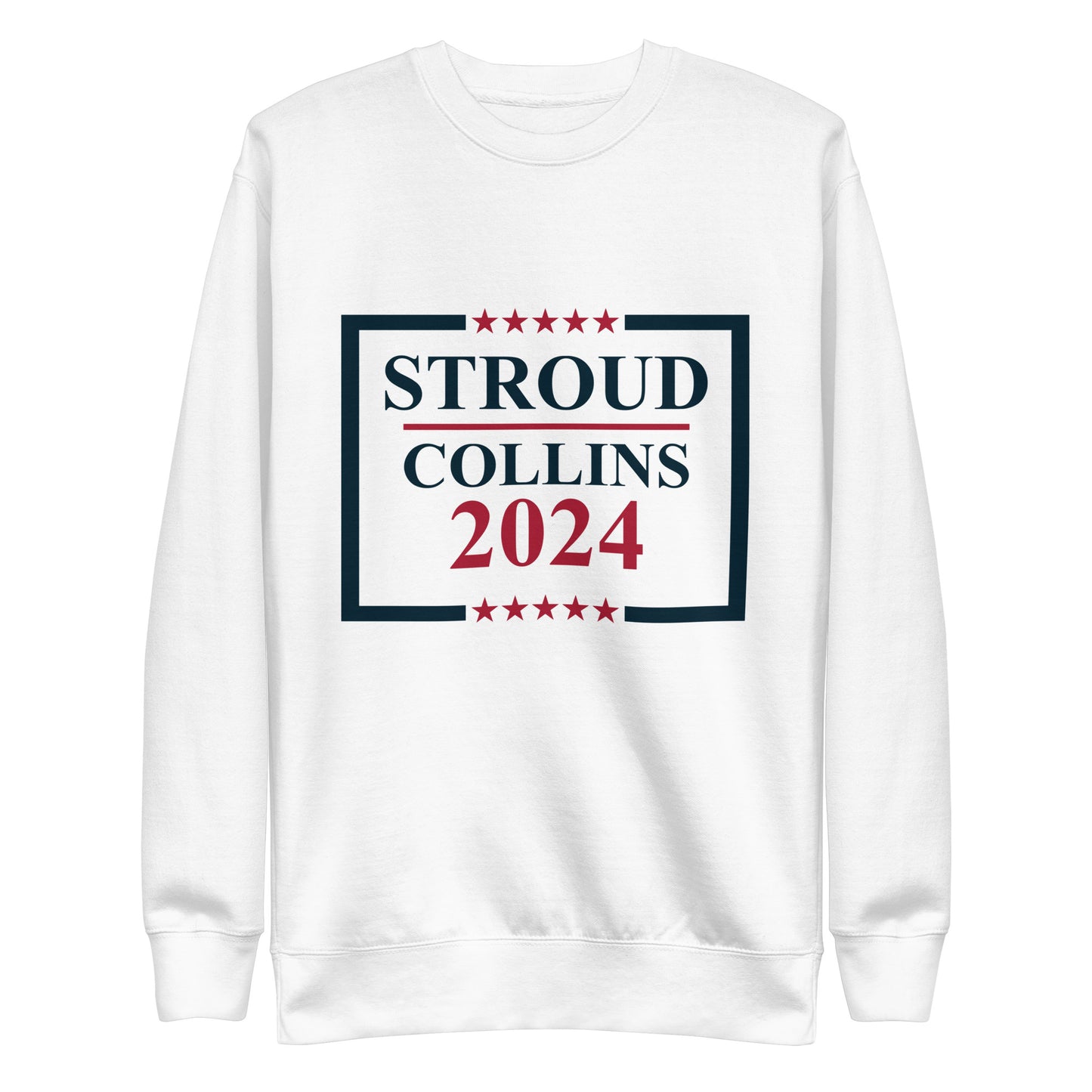 Stroud Collins 2024 Sweatshirt