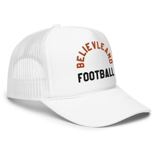 Believeland Football Trucker Hat