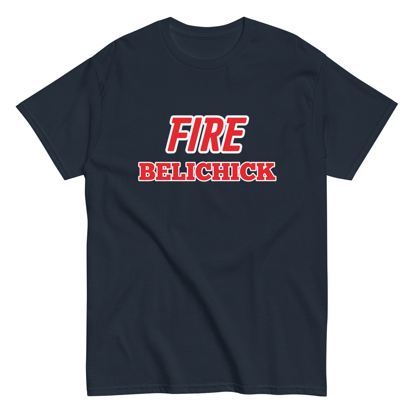 FIRE BELICHICK T-SHIRT