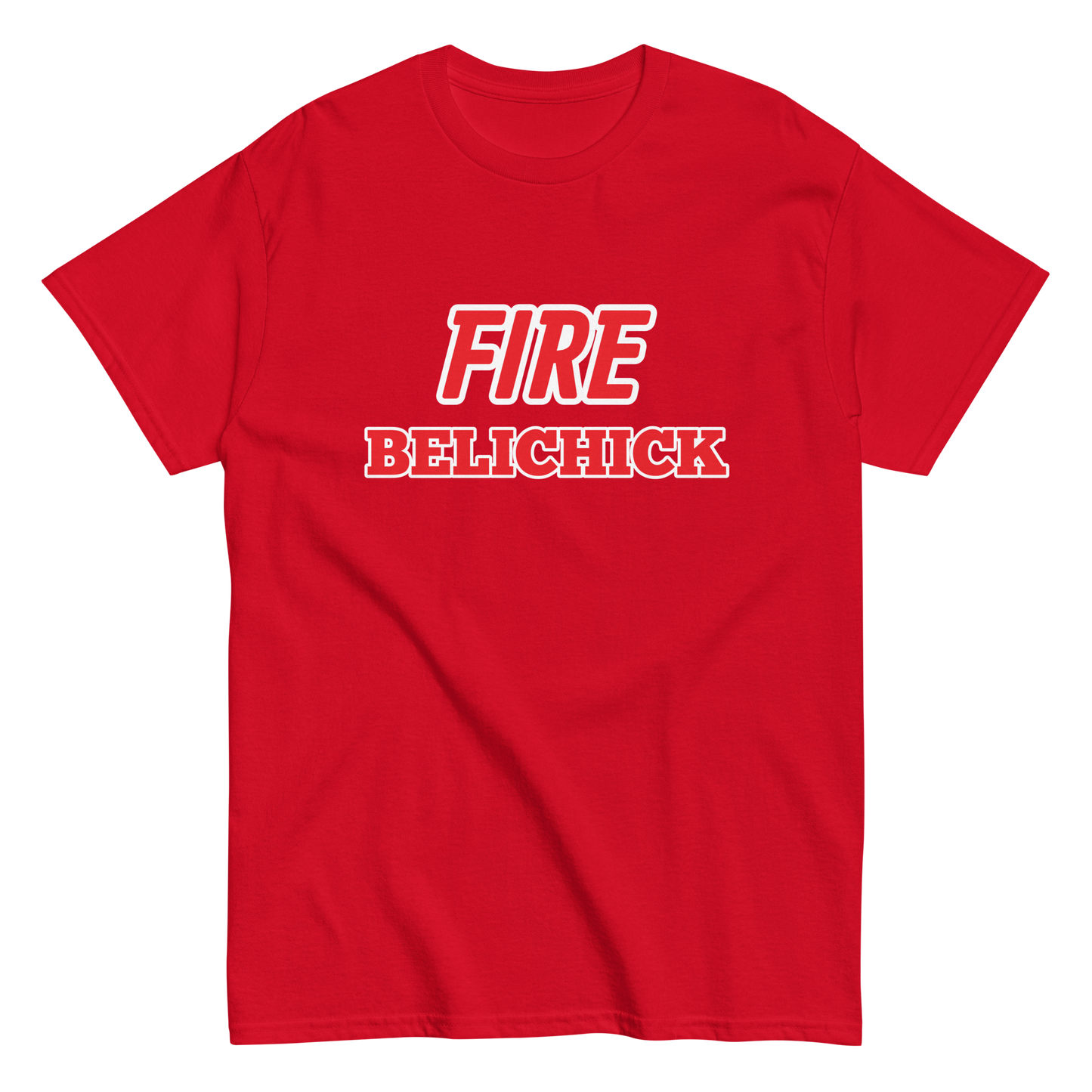 FIRE BELICHICK T-SHIRT
