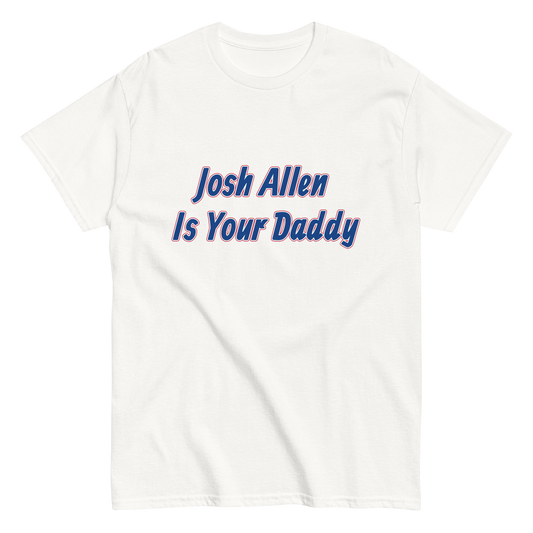 Josh Allen Daddy T-Shirt