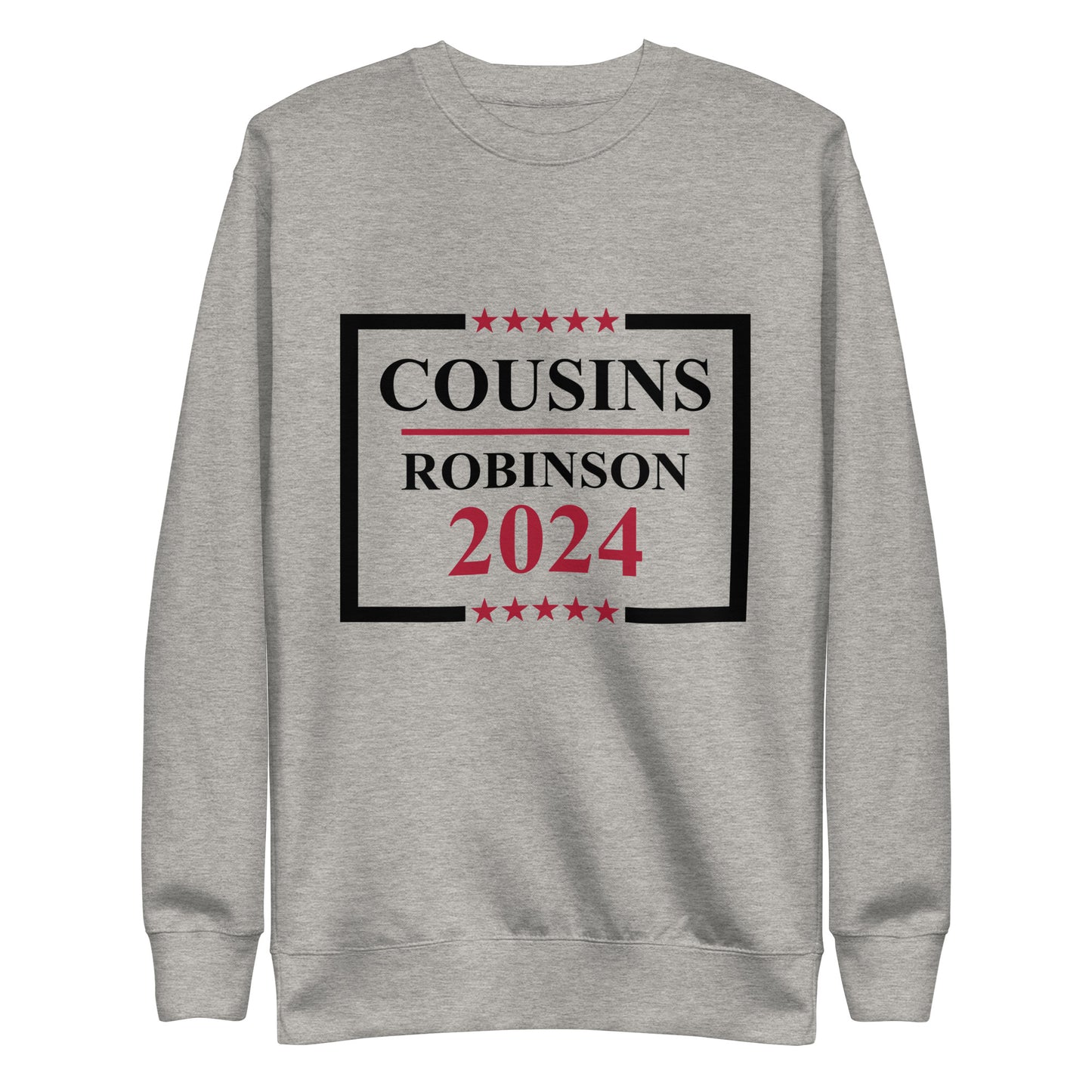 Cousins Robinson 2024 Sweatshirt