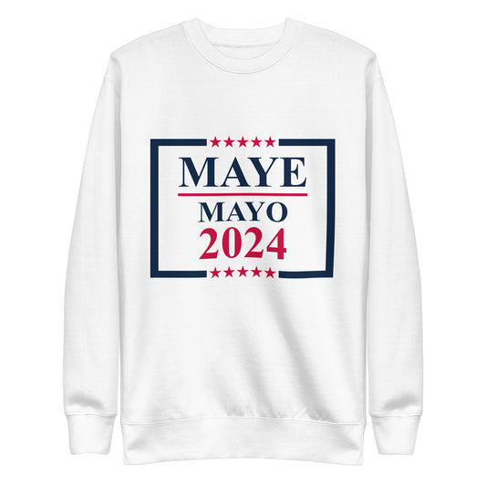 Maye Mayo 2024 Sweatshirt